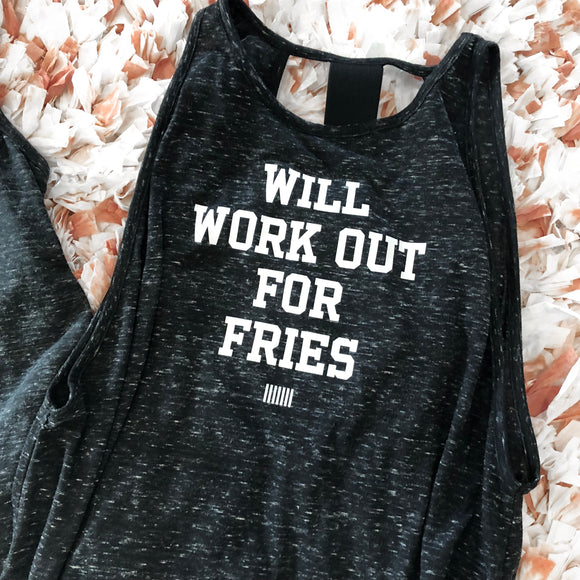Will Work Out For Fries - Large